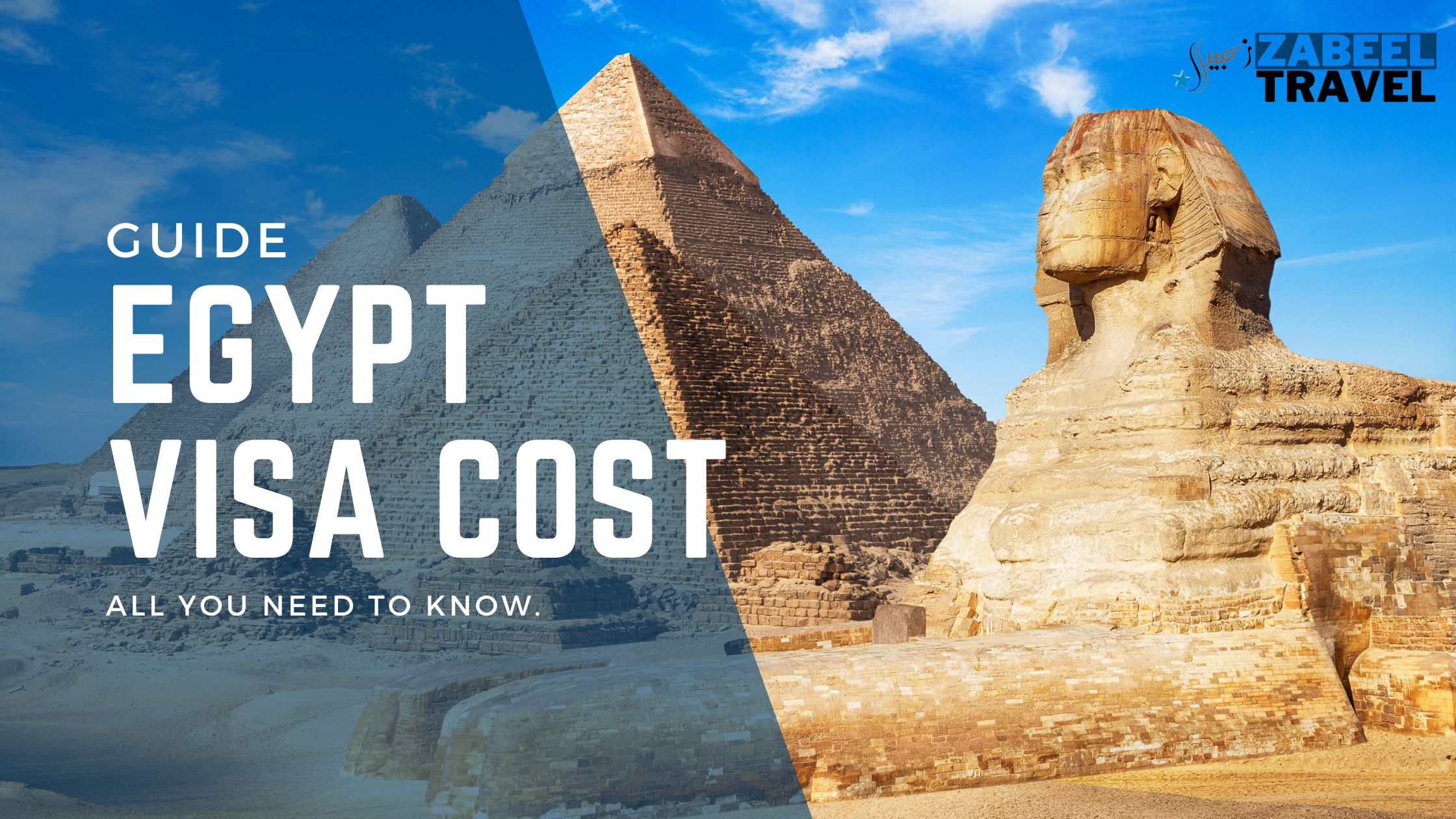 Everything You Need to Know About Egypt Visa Requirements